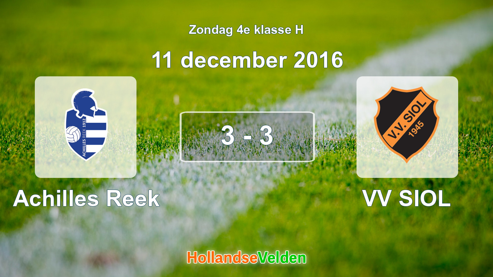 Gespeelde wedstrijd: Achilles Reek - VV SIOL 3 - 3 (11 december 2016)