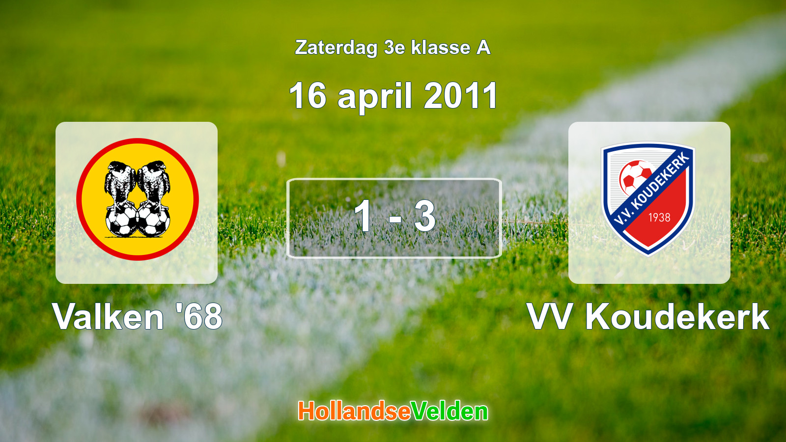 Gespeelde wedstrijd: Valken '68 - VV Koudekerk 1 - 3 (16 april 2011)
