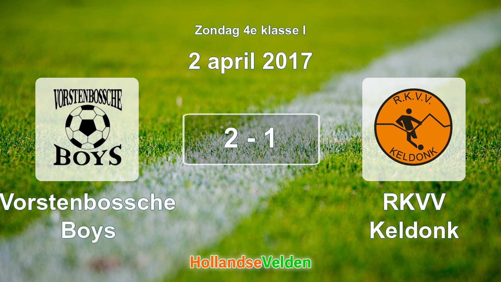 Gespeelde wedstrijd: Vorstenbossche Boys - RKVV Keldonk 2 - 1 (2 april 2017)