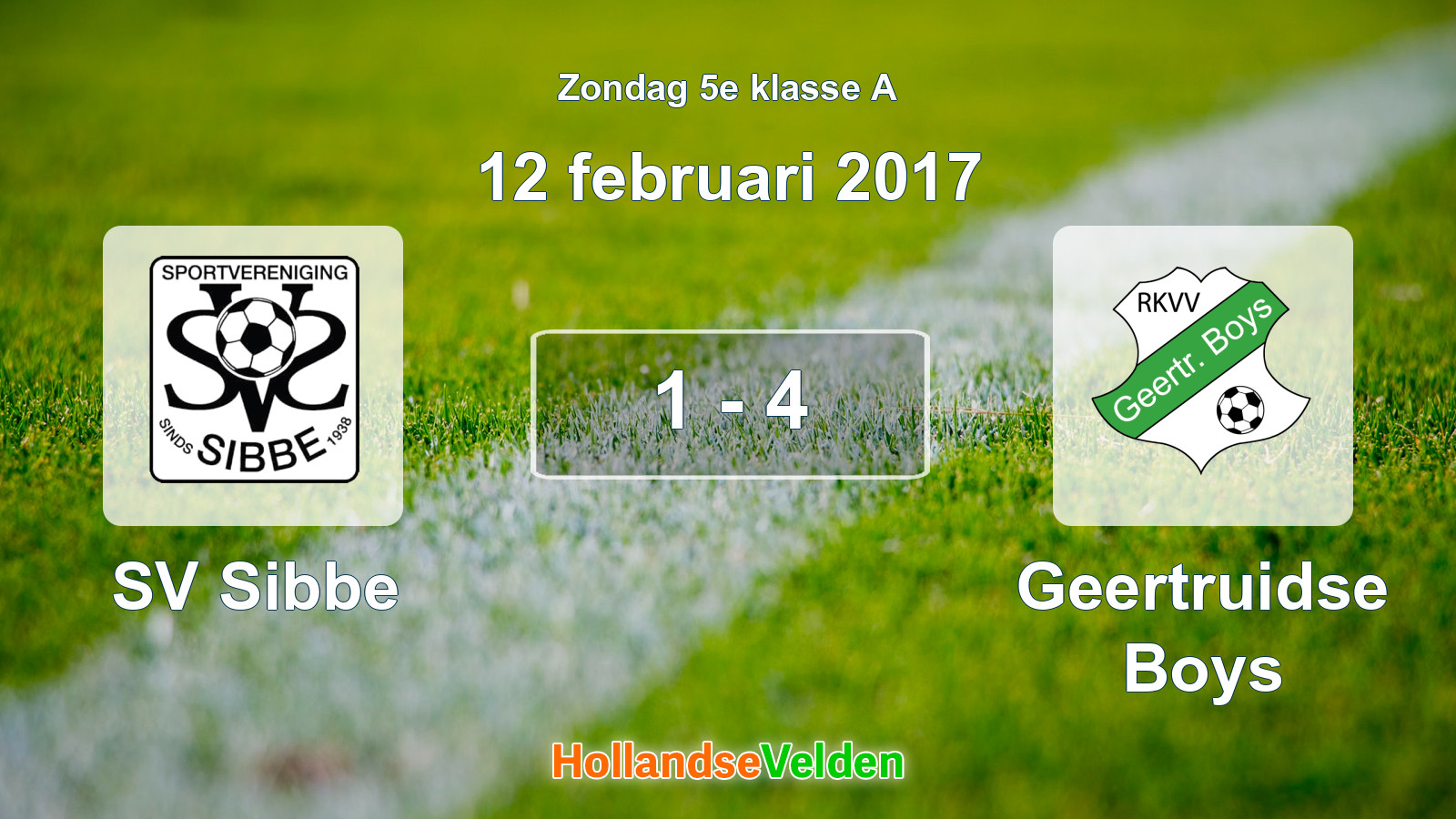 Gespeelde wedstrijd: SV Sibbe - Geertruidse Boys 1 - 4 (12 februari 2017)