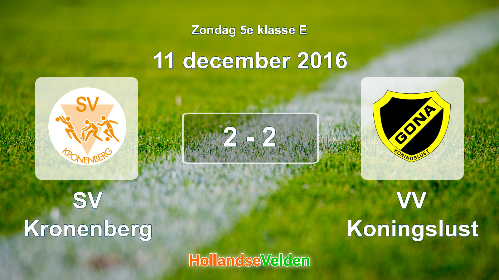 Gespeelde wedstrijd: SV Kronenberg - VV Koningslust 2 - 2 (11 december 2016)