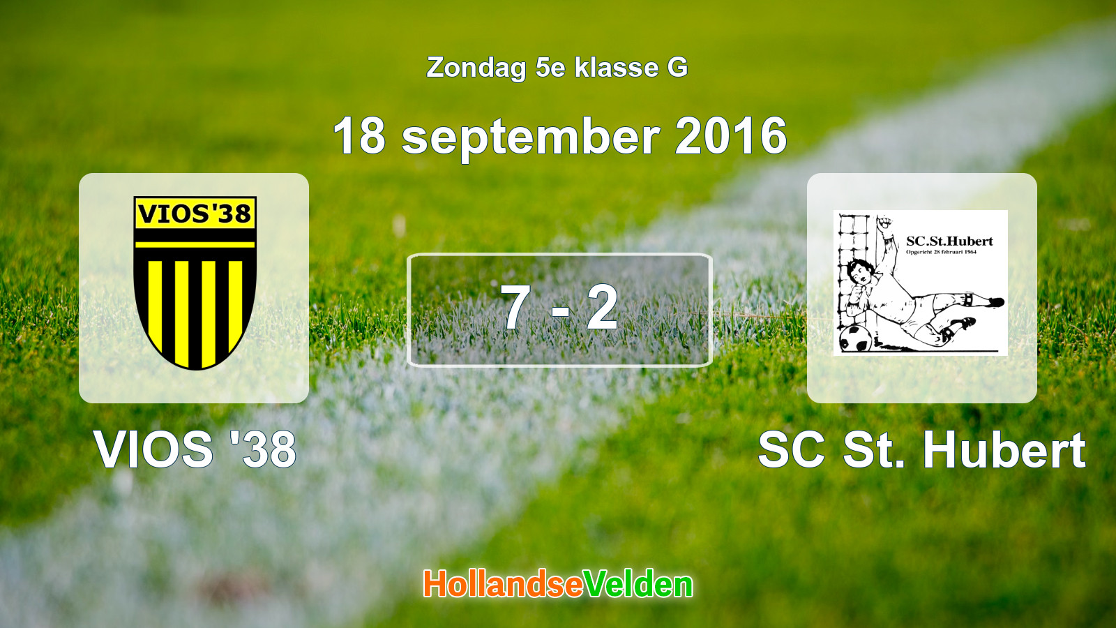 Gespeelde wedstrijd: VIOS '38 - SC St. Hubert 7 - 2 (18 september 2016)