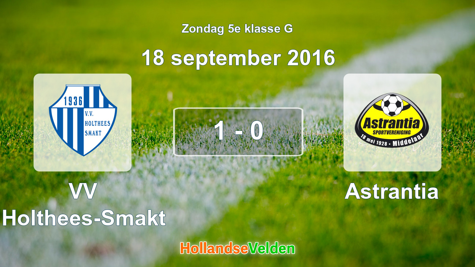 Gespeelde wedstrijd: VV Holthees-Smakt - Astrantia 1 - 0 (18 september 2016)