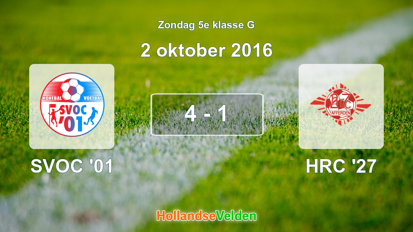 Gespeelde wedstrijd: SVOC '01 - HRC '27 4 - 1 (2 oktober 2016)