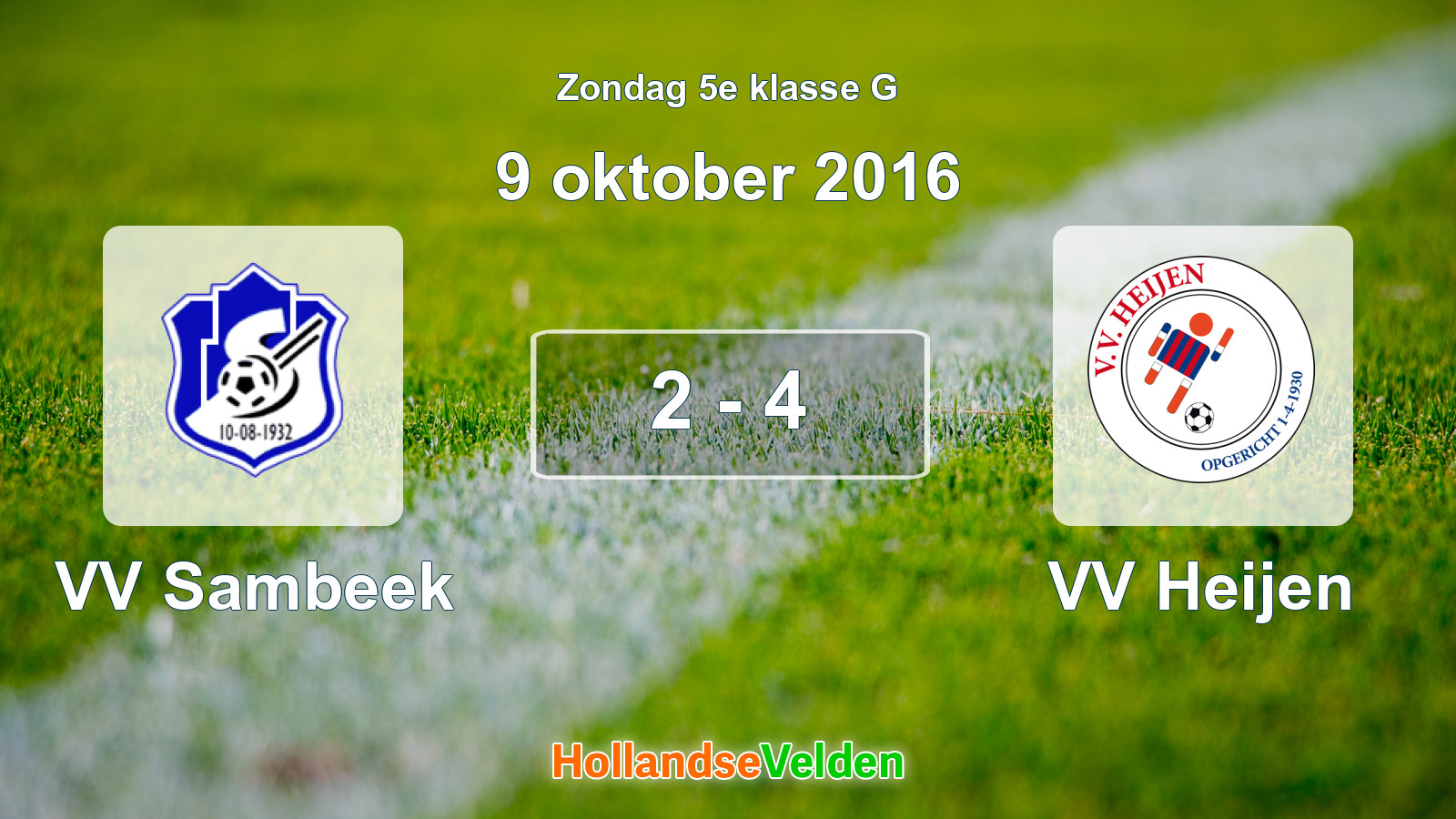 Gespeelde wedstrijd: VV Sambeek - VV Heijen 2 - 4 (9 oktober 2016)