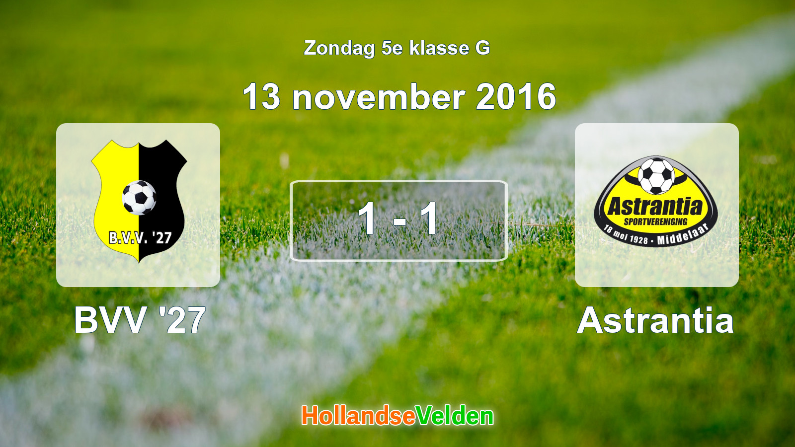 Gespeelde wedstrijd: BVV '27 - Astrantia 1 - 1 (13 november 2016)