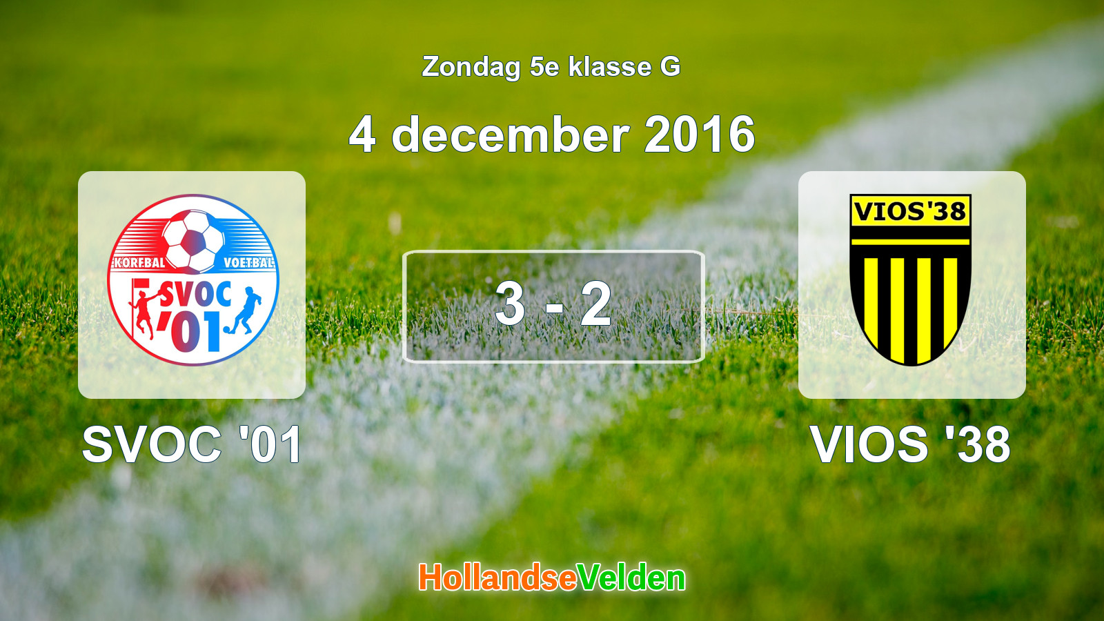 Gespeelde wedstrijd: SVOC '01 - VIOS '38 3 - 2 (4 december 2016)