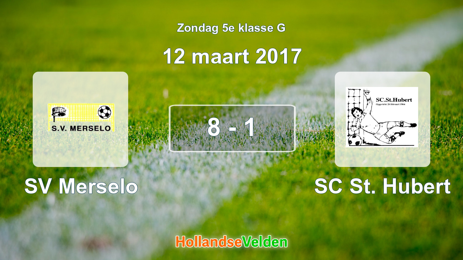 Gespeelde wedstrijd: SV Merselo - SC St. Hubert 8 - 1 (12 maart 2017)