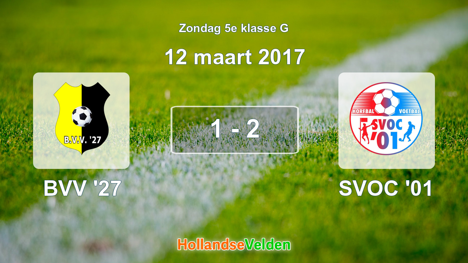 Gespeelde wedstrijd: BVV '27 - SVOC '01 1 - 2 (12 maart 2017)