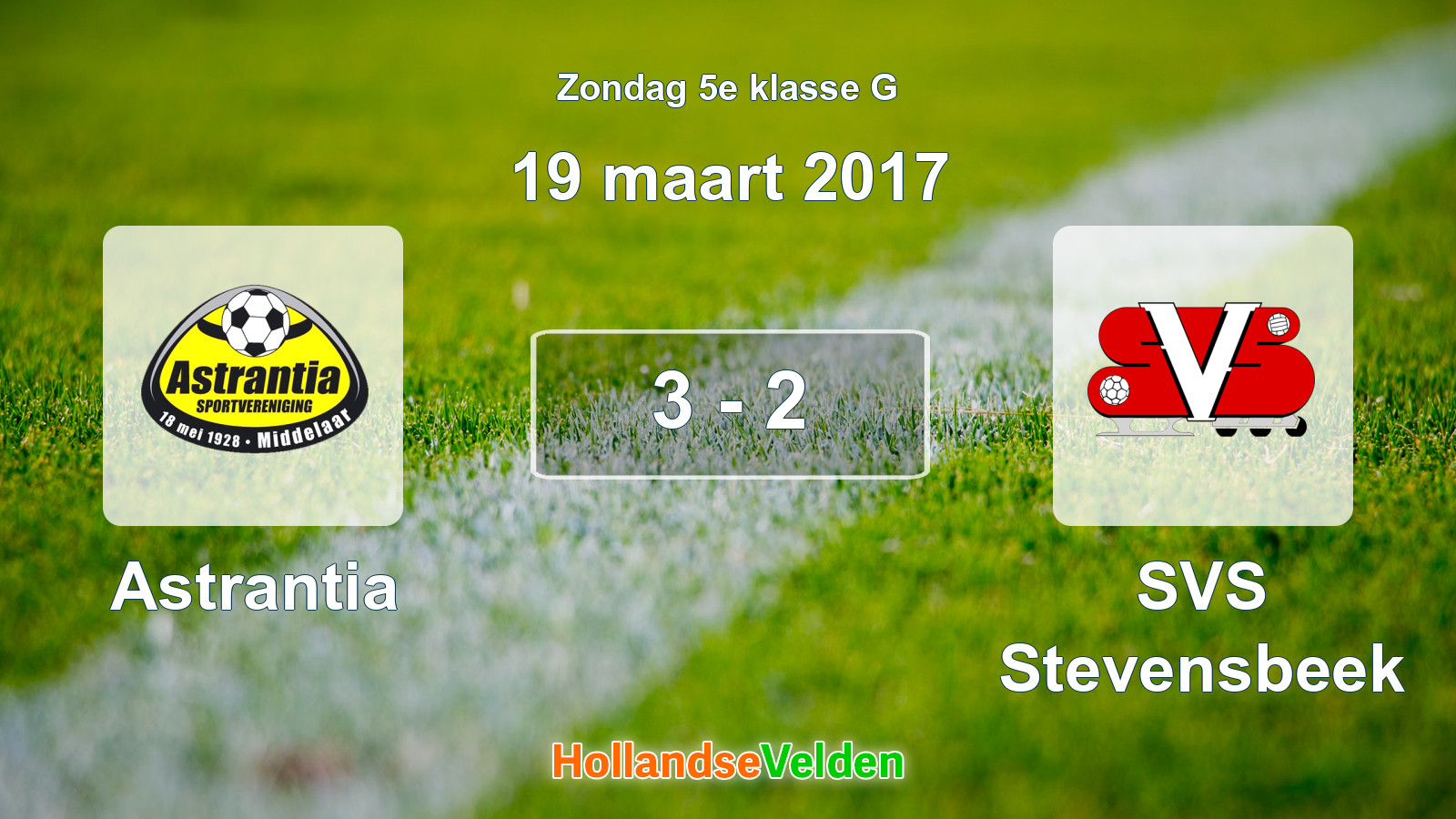 Gespeelde wedstrijd: Astrantia - SVS Stevensbeek 3 - 2 (19 maart 2017)