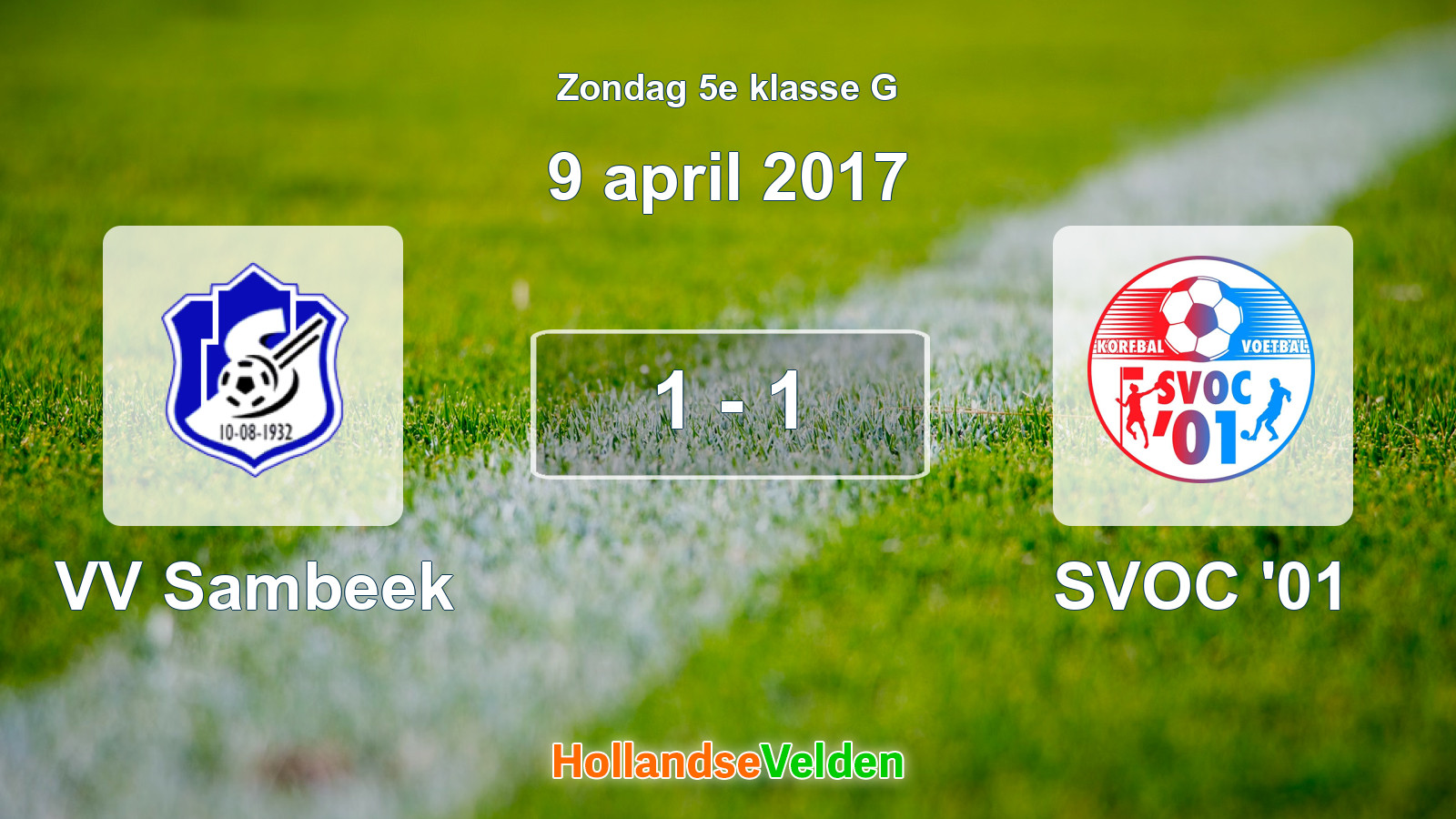 Gespeelde wedstrijd: VV Sambeek - SVOC '01 1 - 1 (9 april 2017)