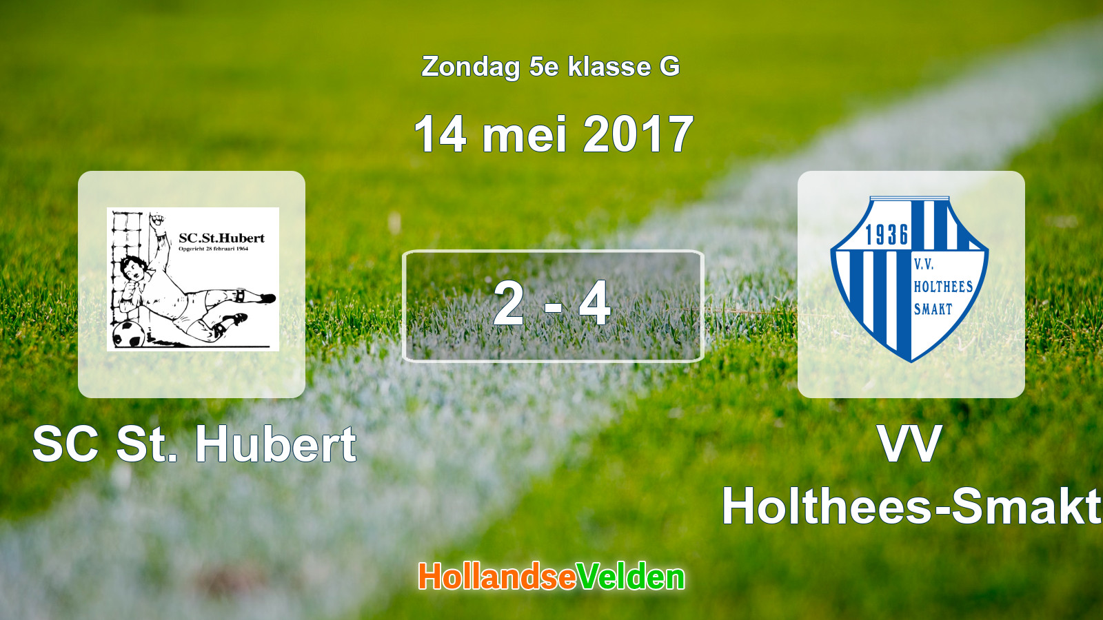Gespeelde wedstrijd: SC St. Hubert - VV Holthees-Smakt 2 - 4 (14 mei 2017)