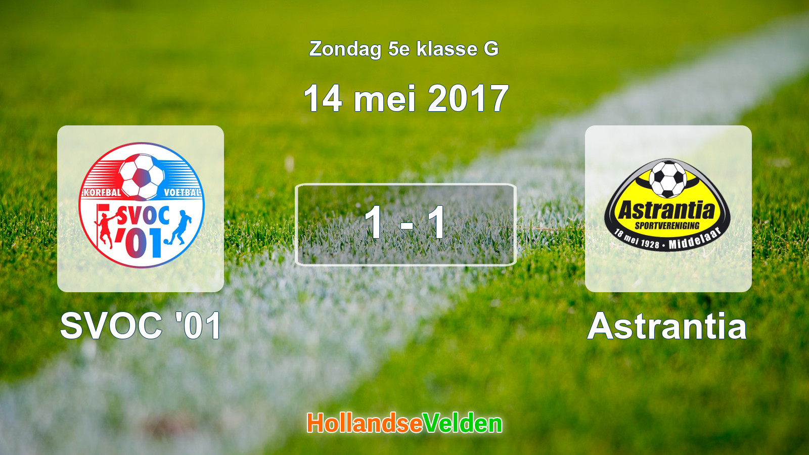 Gespeelde wedstrijd: SVOC '01 - Astrantia 1 - 1 (14 mei 2017)