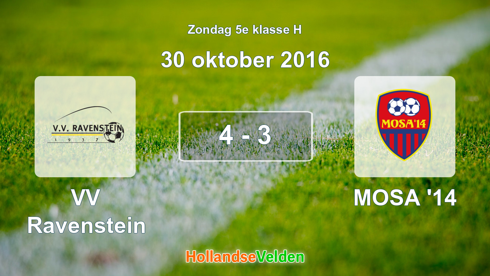 Gespeelde wedstrijd: VV Ravenstein - MOSA '14 4 - 3 (30 oktober 2016)