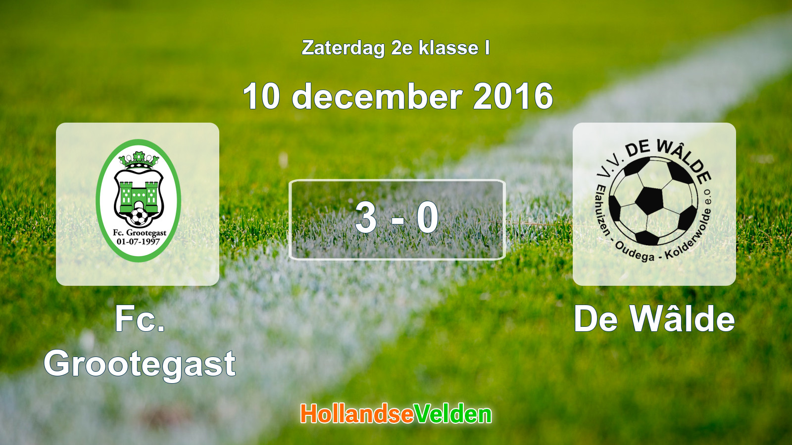 Gespeelde wedstrijd: Fc. Grootegast - De Wâlde 3 - 0 (10 december 2016)