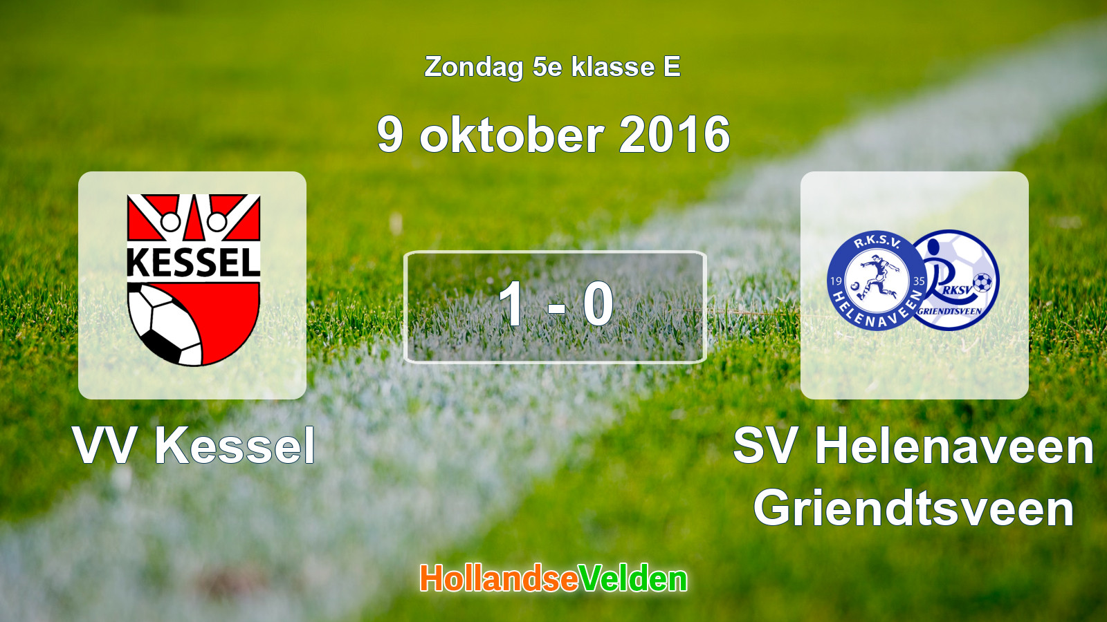 Gespeelde wedstrijd: VV Kessel - SV Helenaveen Griendtsveen 1 - 0 (9 oktober 2016)
