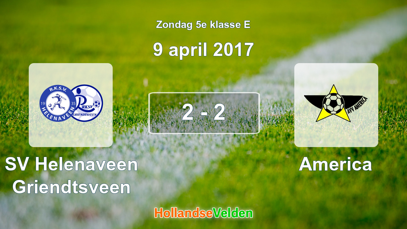 Gespeelde wedstrijd: SV Helenaveen Griendtsveen - America 2 - 2 (9 april 2017)