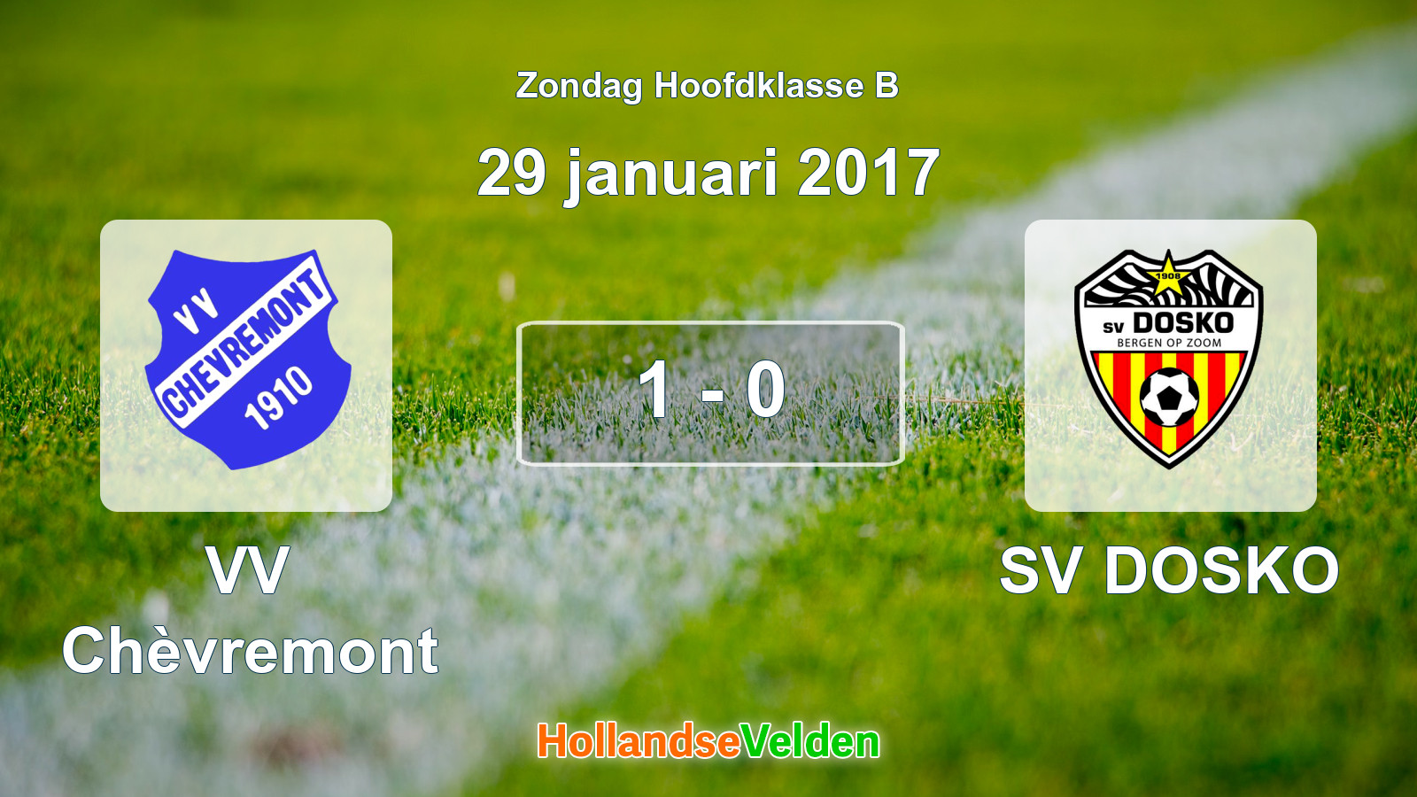 Gespeelde wedstrijd: VV Chèvremont - SV DOSKO 1 - 0 (29 januari 2017)