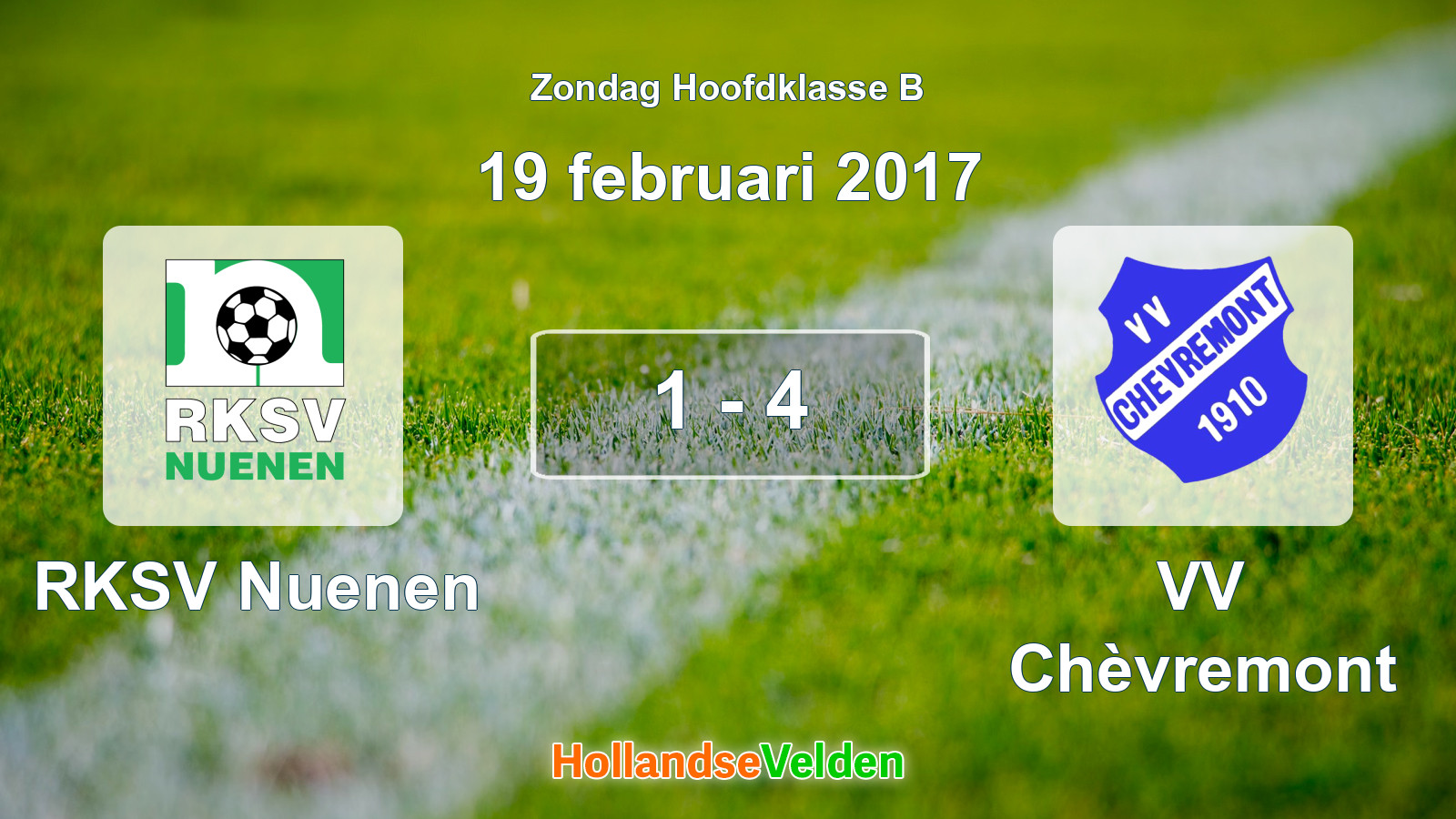 Gespeelde wedstrijd: RKSV Nuenen - VV Chèvremont 1 - 4 (19 februari 2017)