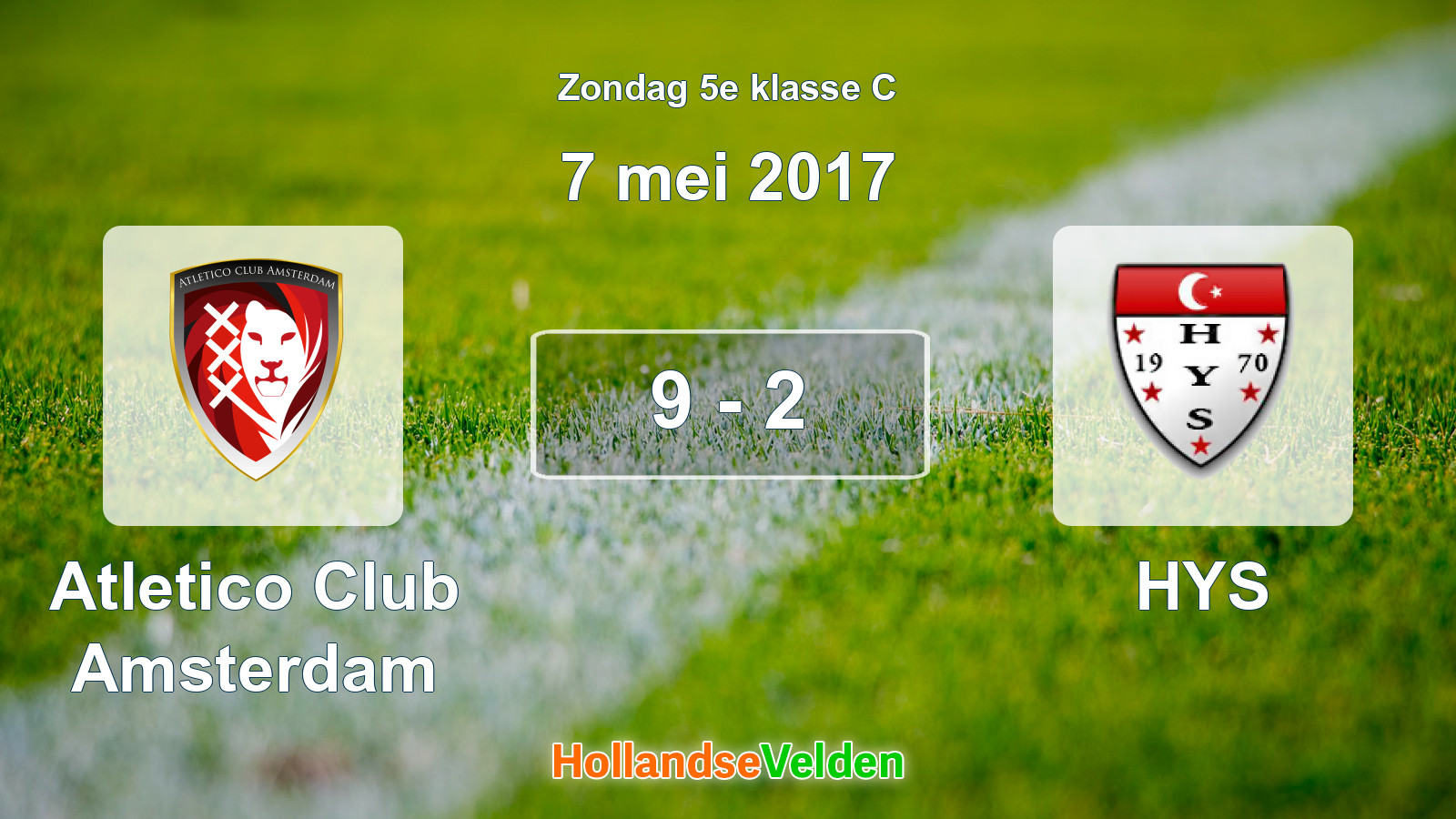 Gespeelde wedstrijd: Atletico Club Amsterdam - HYS 9 - 2 (7 mei 2017)