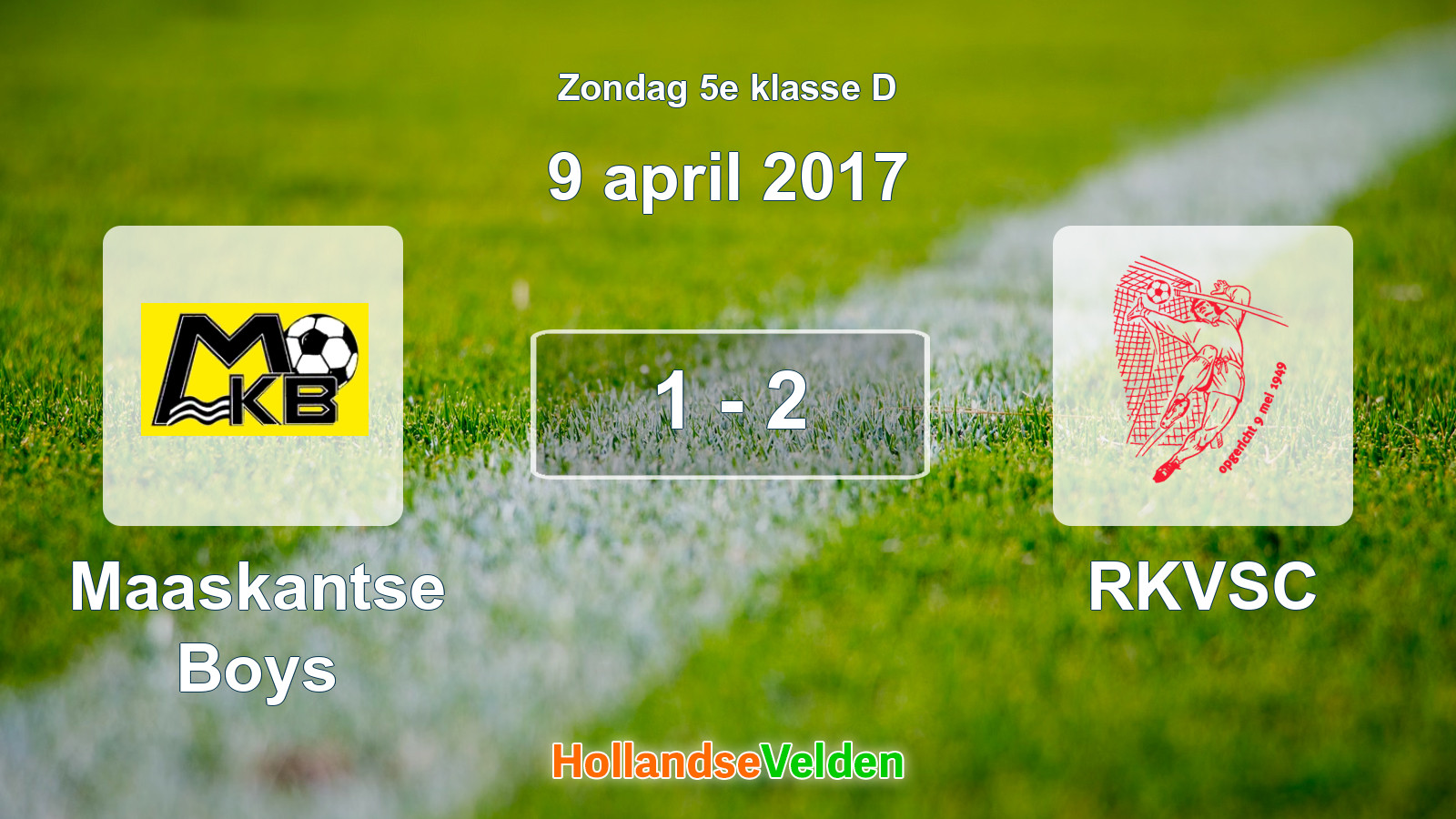Gespeelde wedstrijd: Maaskantse Boys - RKVSC 1 - 2 (9 april 2017)