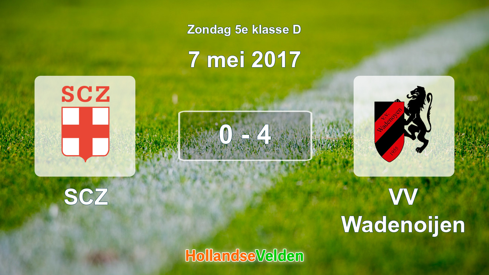 Gespeelde wedstrijd: SCZ - VV Wadenoijen 0 - 4 (7 mei 2017)