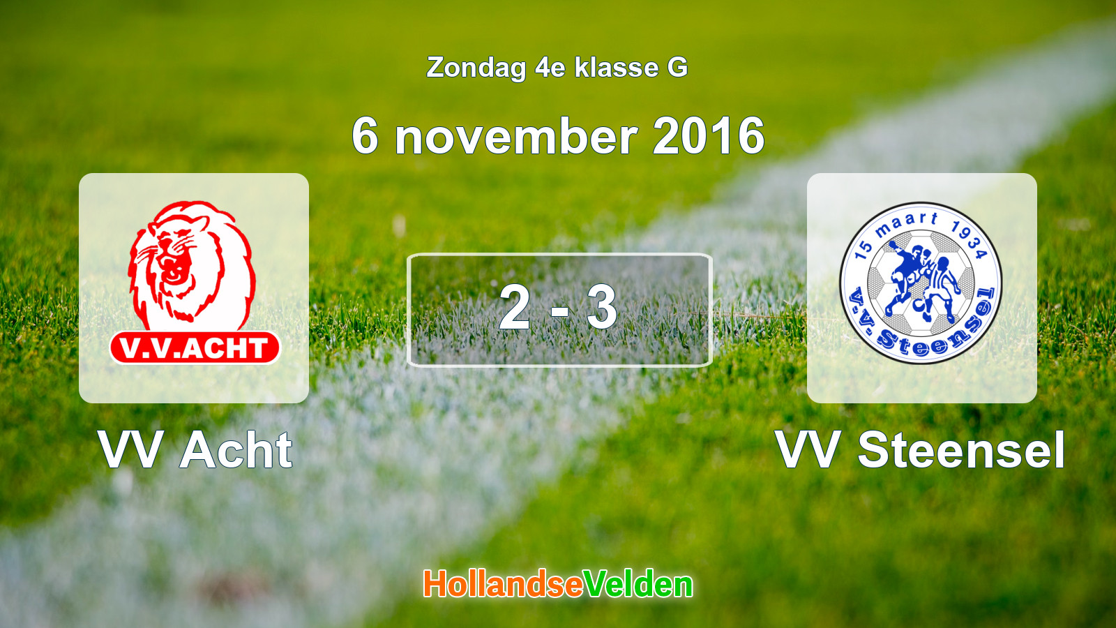 Gespeelde wedstrijd: VV Acht - VV Steensel 2 - 3 (6 november 2016)