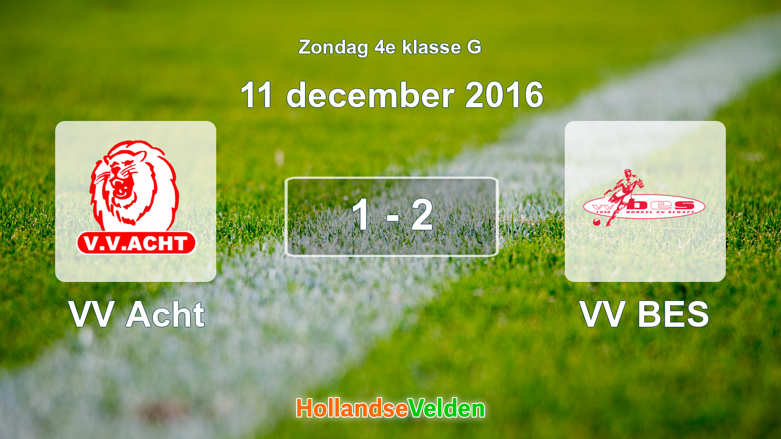 Gespeelde wedstrijd: VV Acht - VV BES 1 - 2 (11 december 2016)