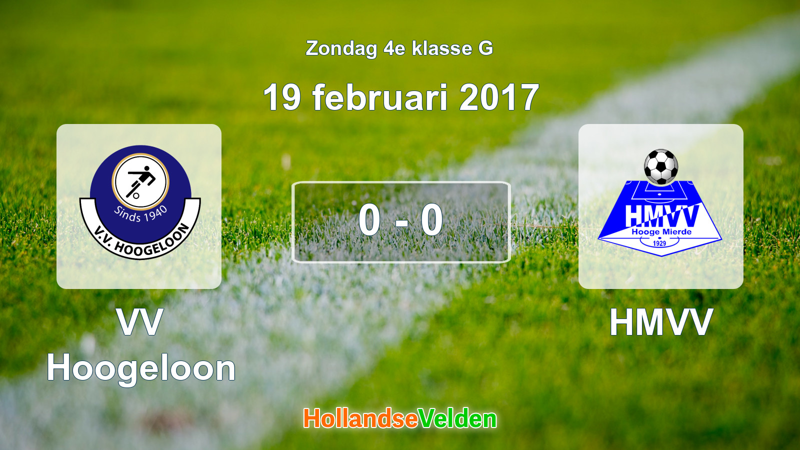 Gespeelde wedstrijd: VV Hoogeloon - HMVV 0 - 0 (19 februari 2017)