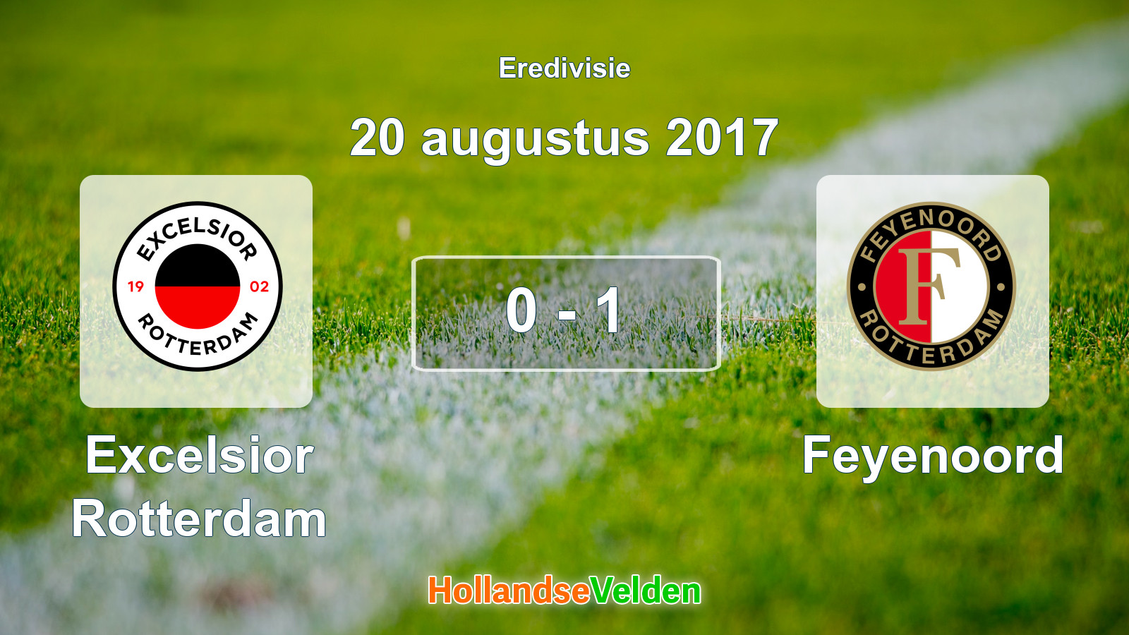 Gespeelde wedstrijd: Excelsior Rotterdam - Feyenoord 0 - 1 (20 augustus 2017)