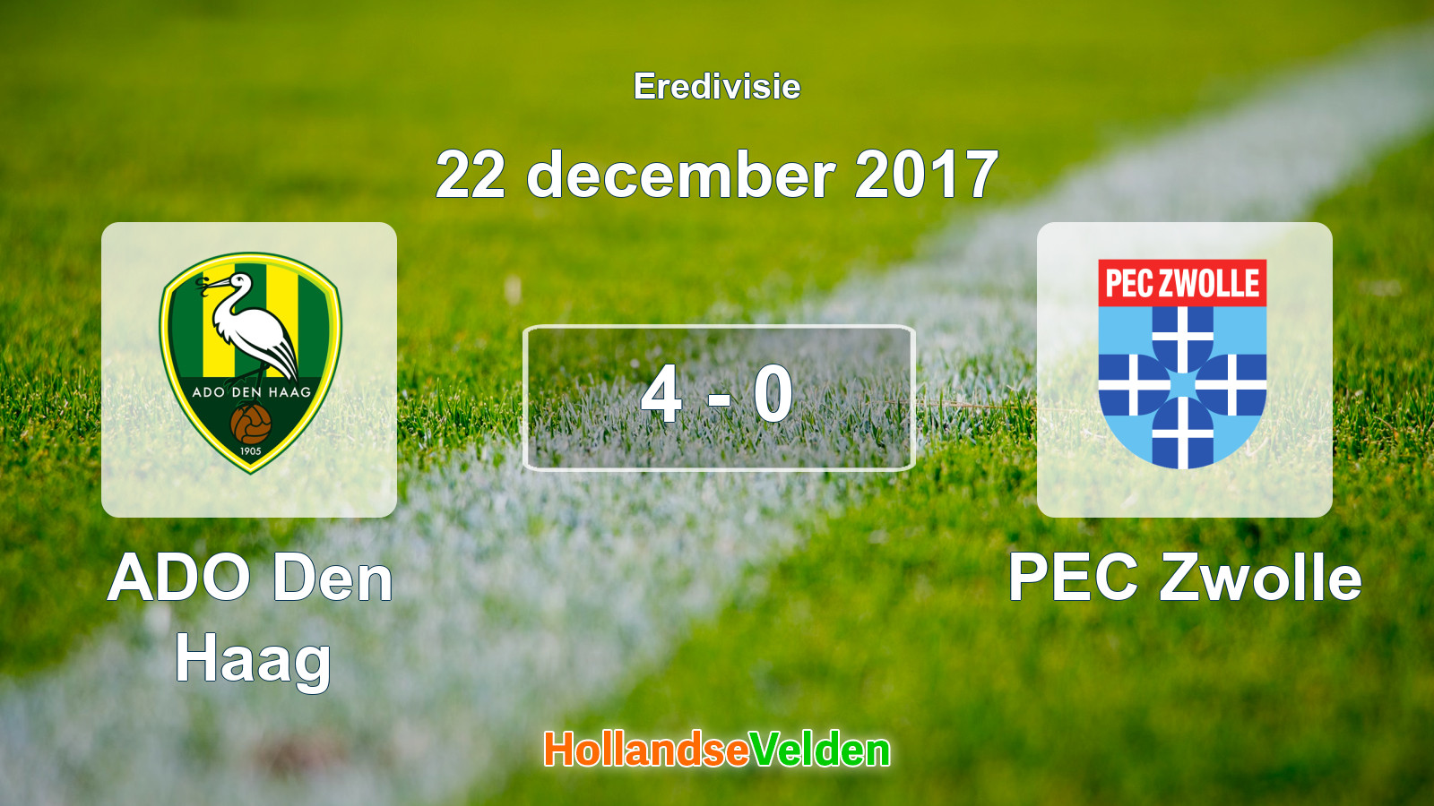 Gespeelde wedstrijd: ADO Den Haag - PEC Zwolle 4 - 0 (22 december 2017)