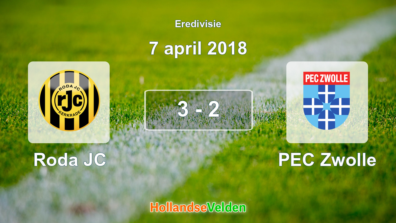 Gespeelde wedstrijd: Roda JC - PEC Zwolle 3 - 2 (7 april 2018)