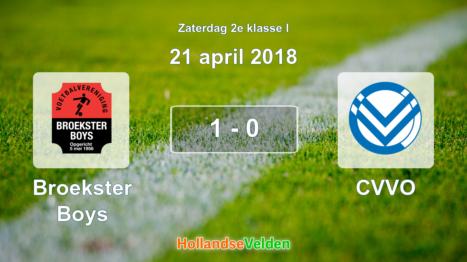 Gespeelde wedstrijd: Broekster Boys - CVVO 1 - 0 (21 april 2018)