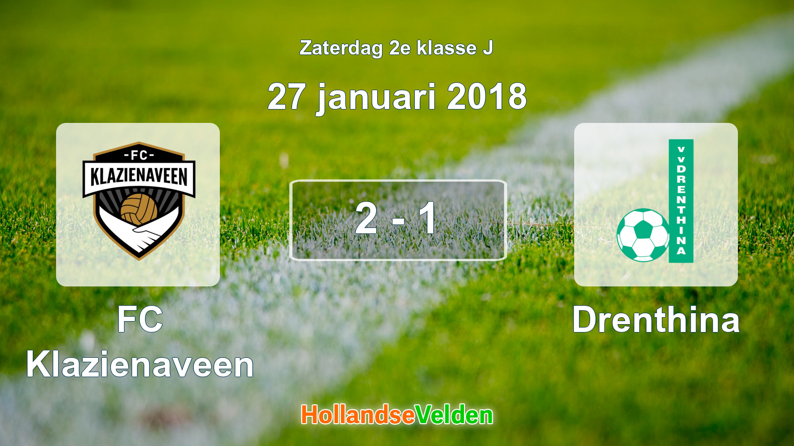 Gespeelde wedstrijd: FC Klazienaveen - Drenthina 2 - 1 (27 januari 2018)