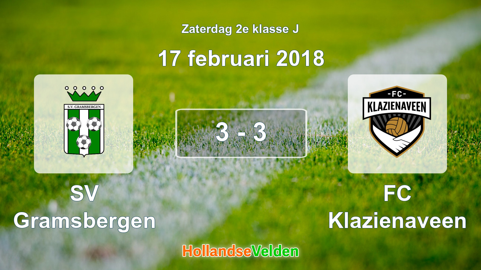 Gespeelde wedstrijd: SV Gramsbergen - FC Klazienaveen 3 - 3 (17 februari 2018)