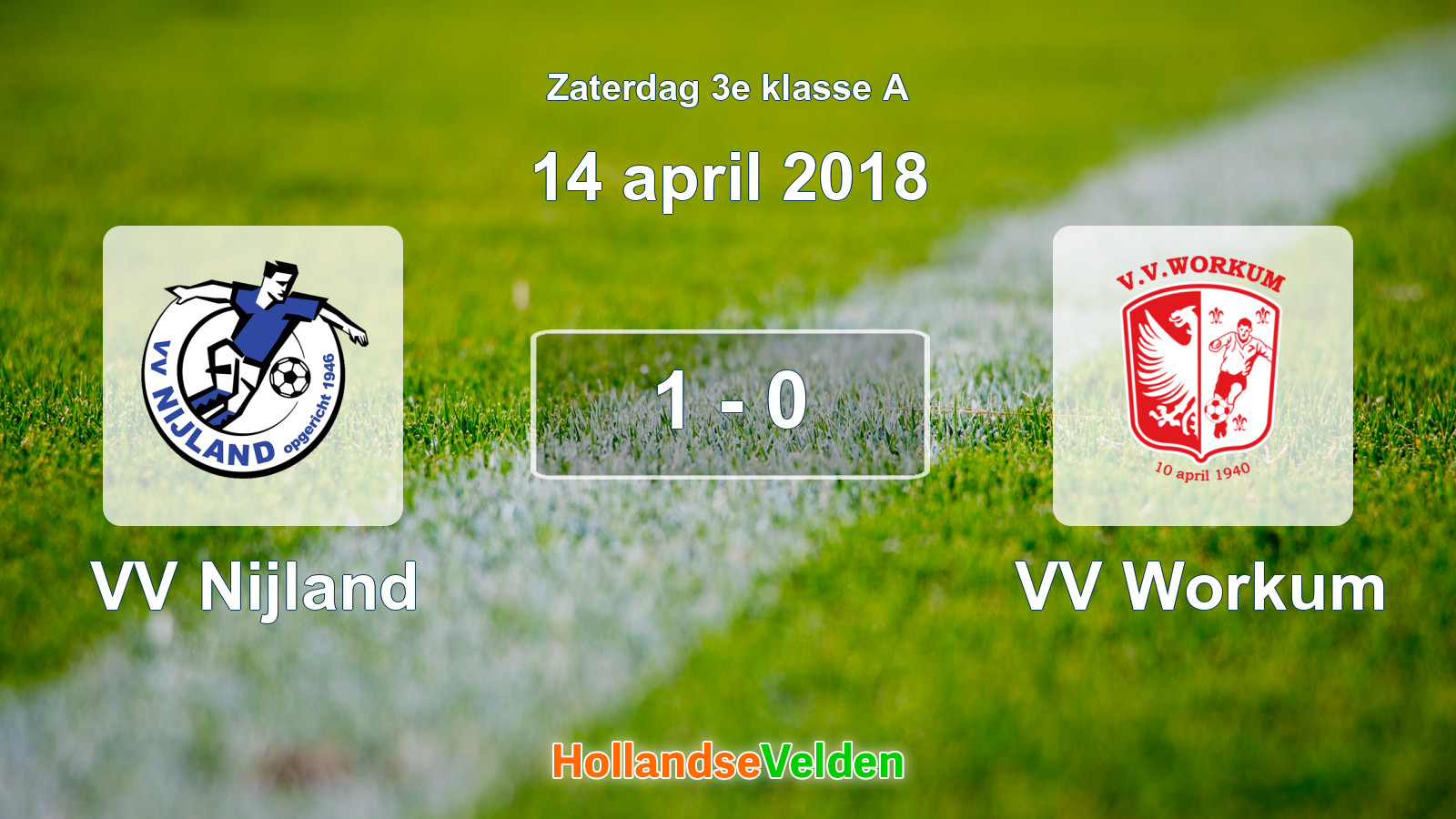 Gespeelde wedstrijd: VV Nijland - VV Workum 1 - 0 (14 april 2018)