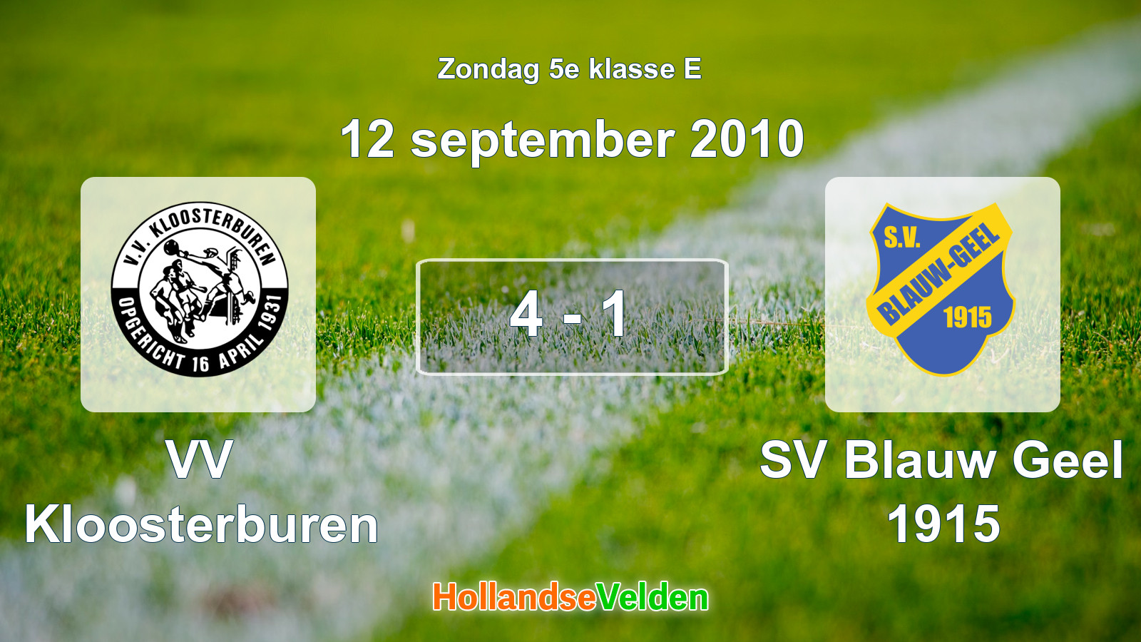 Gespeelde wedstrijd: VV Kloosterburen - SV Blauw Geel 1915 4 - 1 (12 september 2010)