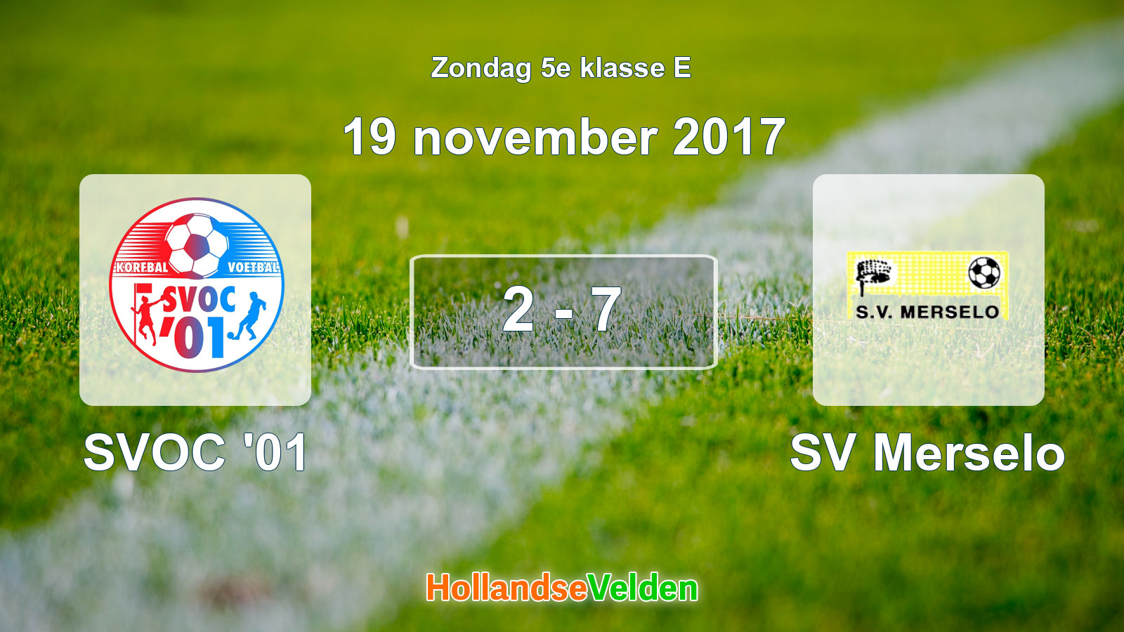 Gespeelde wedstrijd: SVOC '01 - SV Merselo 2 - 7 (19 november 2017)