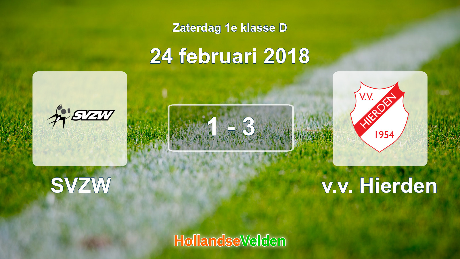 Gespeelde wedstrijd: SVZW - v.v. Hierden 1 - 3 (24 februari 2018)