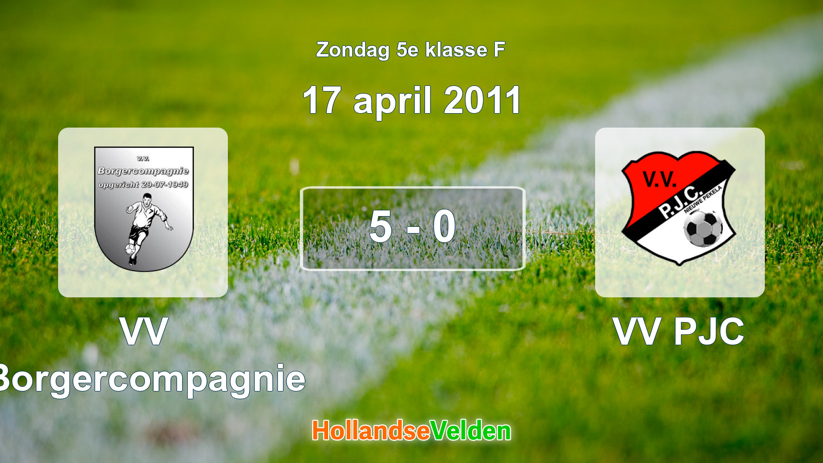 Gespeelde wedstrijd: VV Borgercompagnie - VV PJC 5 - 0 (17 april 2011)