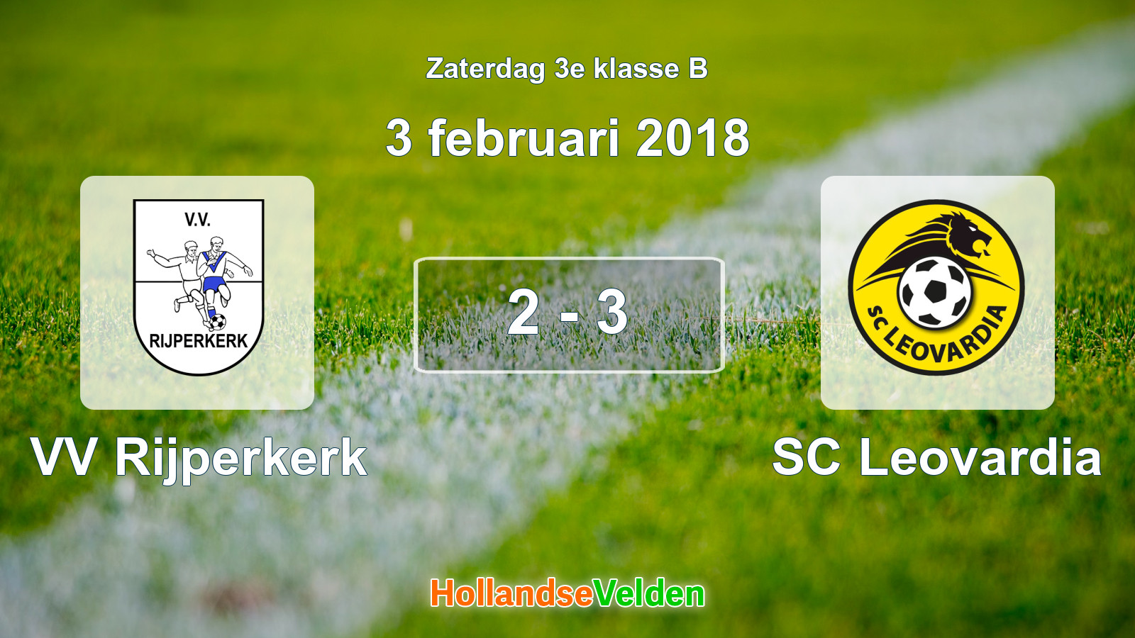 Gespeelde wedstrijd: VV Rijperkerk - SC Leovardia 2 - 3 (3 februari 2018)