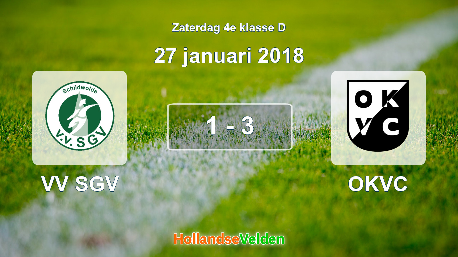 Gespeelde wedstrijd: VV SGV - OKVC 1 - 3 (27 januari 2018)
