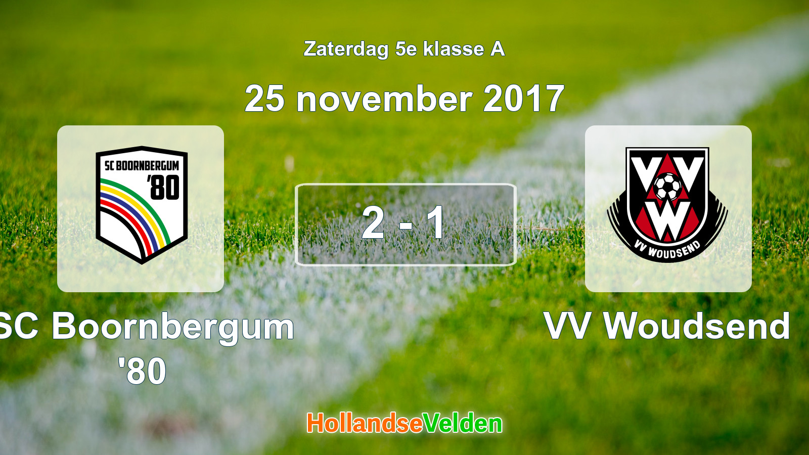 Gespeelde wedstrijd: SC Boornbergum '80 - VV Woudsend 2 - 1 (25 november 2017)