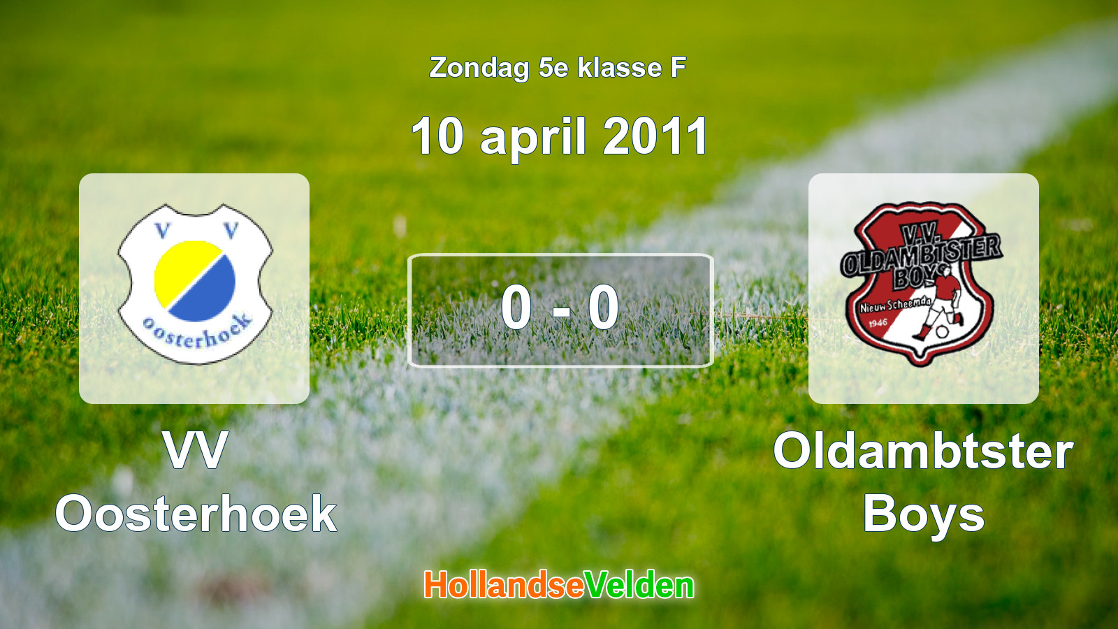 Gespeelde wedstrijd: VV Oosterhoek - Oldambtster Boys 0 - 0 (10 april 2011)