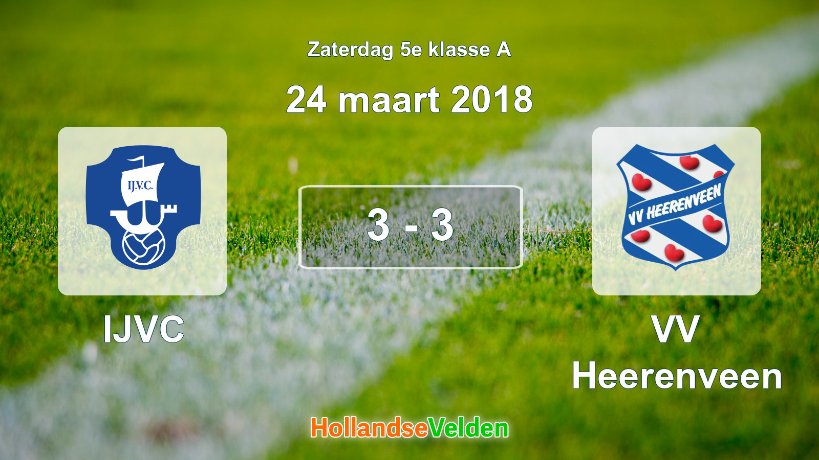Gespeelde wedstrijd: IJVC - VV Heerenveen 3 - 3 (24 maart 2018)