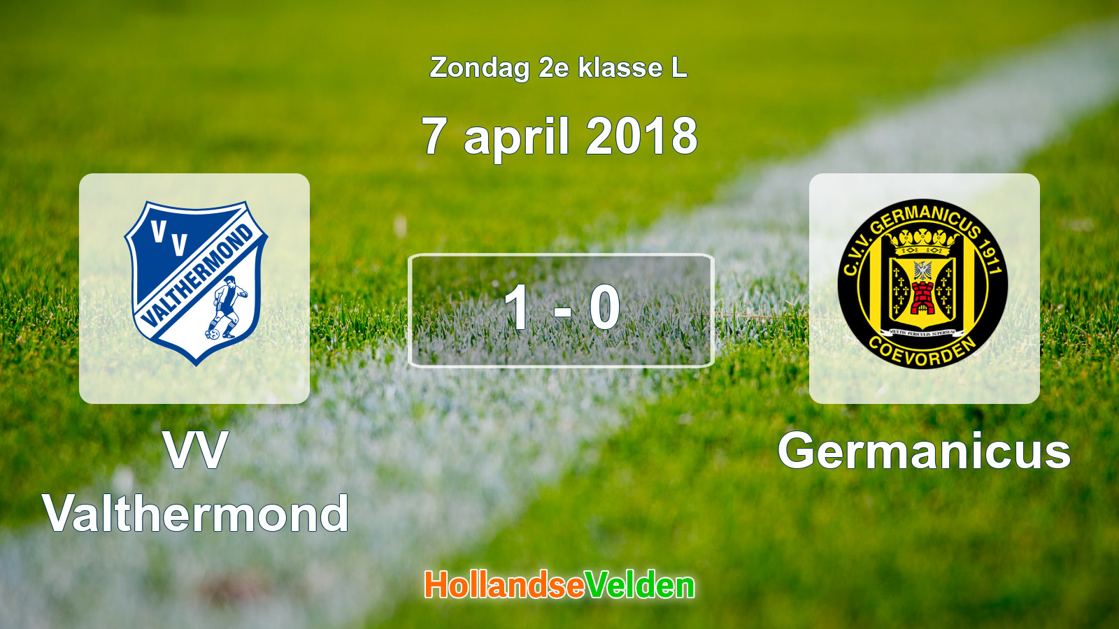Gespeelde wedstrijd: VV Valthermond - Germanicus 1 - 0 (7 april 2018)