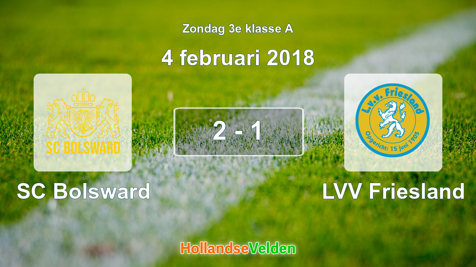Gespeelde wedstrijd: SC Bolsward - LVV Friesland 2 - 1 (4 februari 2018)
