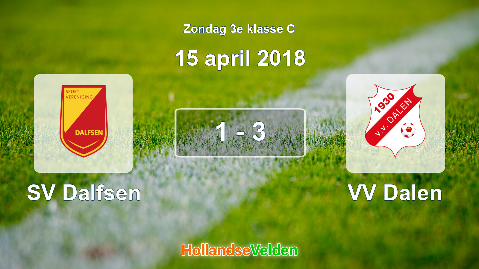 Gespeelde wedstrijd: SV Dalfsen - VV Dalen 1 - 3 (15 april 2018)