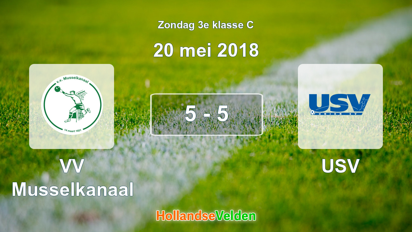 Gespeelde wedstrijd: VV Musselkanaal - USV 5 - 5 (20 mei 2018)