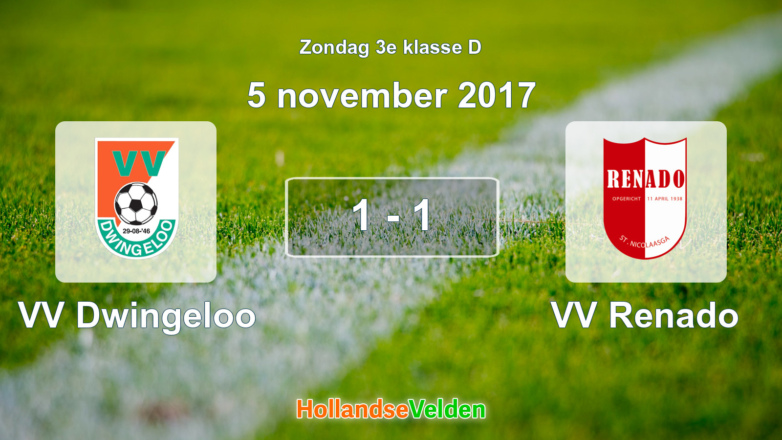Gespeelde wedstrijd: VV Dwingeloo - VV Renado 1 - 1 (5 november 2017)